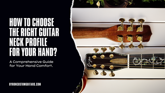 How To Choose The Right Guitar Neck Profile for your hand?