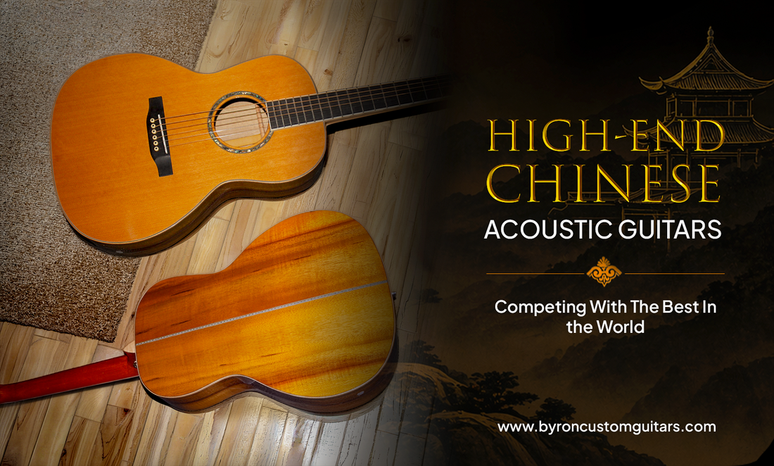High-End Chinese Acoustic Guitars: Competing with the Best in the World